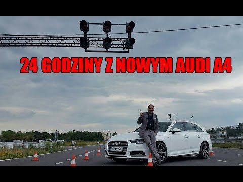 24 godziny z nowym Audi A4 #230 MOTO DORADCA