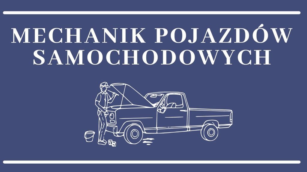 Mechanik pojazdów samochodowych - ZST Kolbuszowa