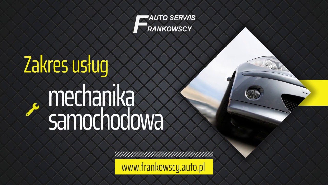 Serwis samochodowy Gniezno Auto Serwis Frankowscy Wojciech Frankowski