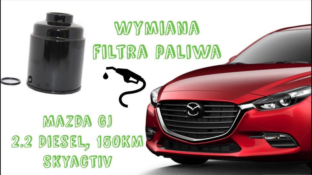 Wymiana filtra paliwa Mazda 2.2 Diesel Skyactiv GJ 2014 - 2017 Service
