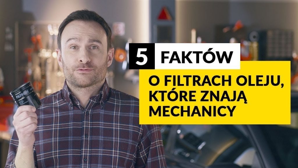 5 FAKTÓW O FILTRACH OLEJU – The Mechanics by FILTRON