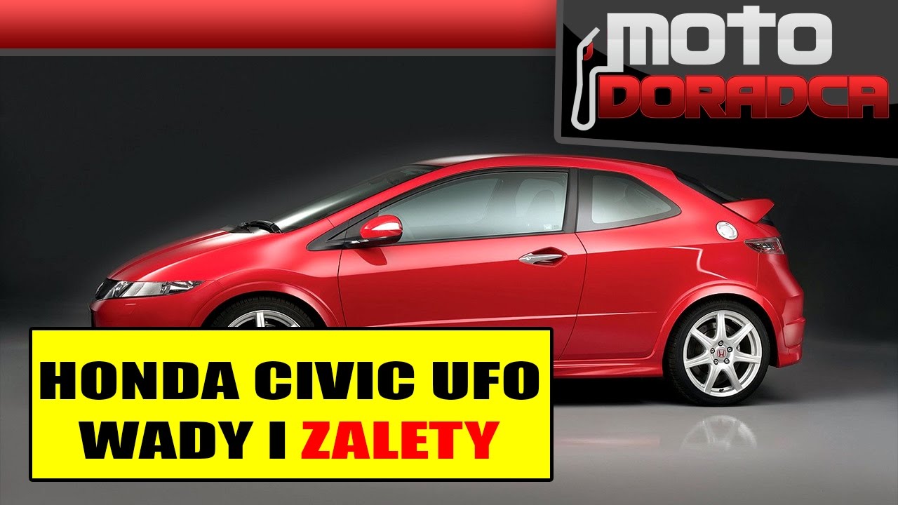 Honda Civic VIII UFO - WADY i ZALETY #MOTODORADCA