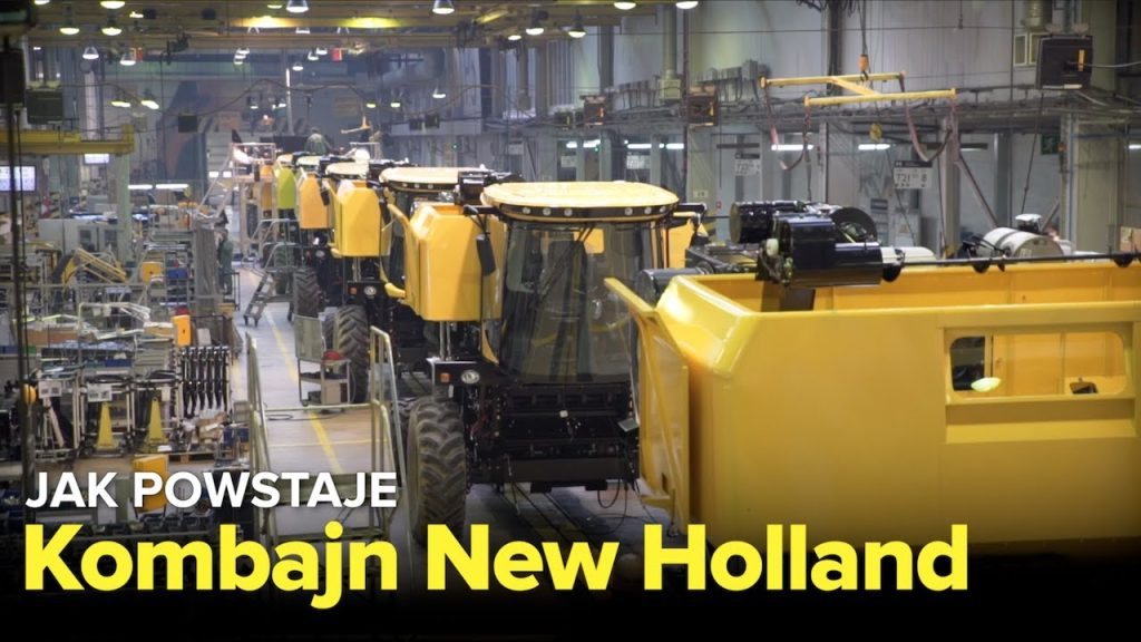 Jak powstaje kombajn New Holland? - Fabryki w Polsce