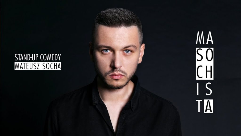 Mateusz Socha - "Masochista" | Stand-up | 2021