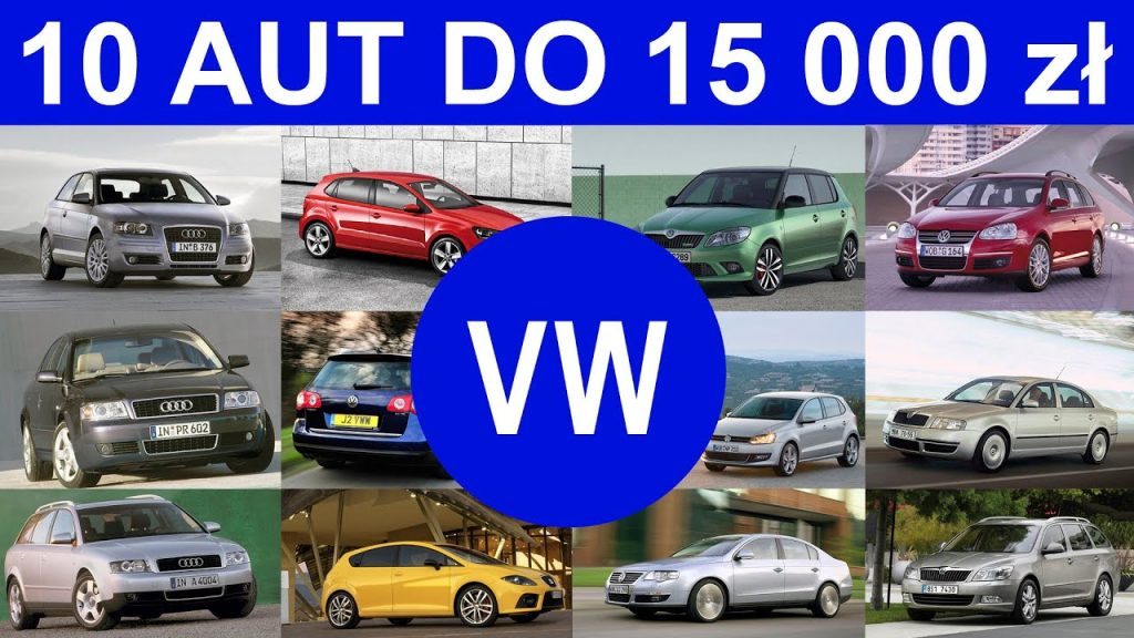 TOP 10 Samochodów Do 15 tys. zł 👉 Które Silniki Się Nie Psują? | Strefa Volkswagena :)
