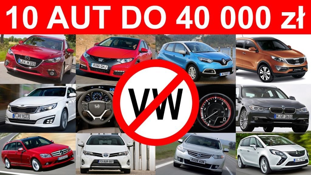 TOP 10 Samochodów Do 40 tys. zł 👉 Strefa Wolna Od Volkswagena :)