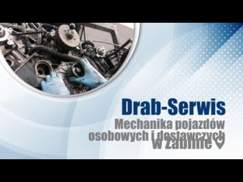 Warsztat samochodowy Żabin Drab-Serwis Sebastian Drabot